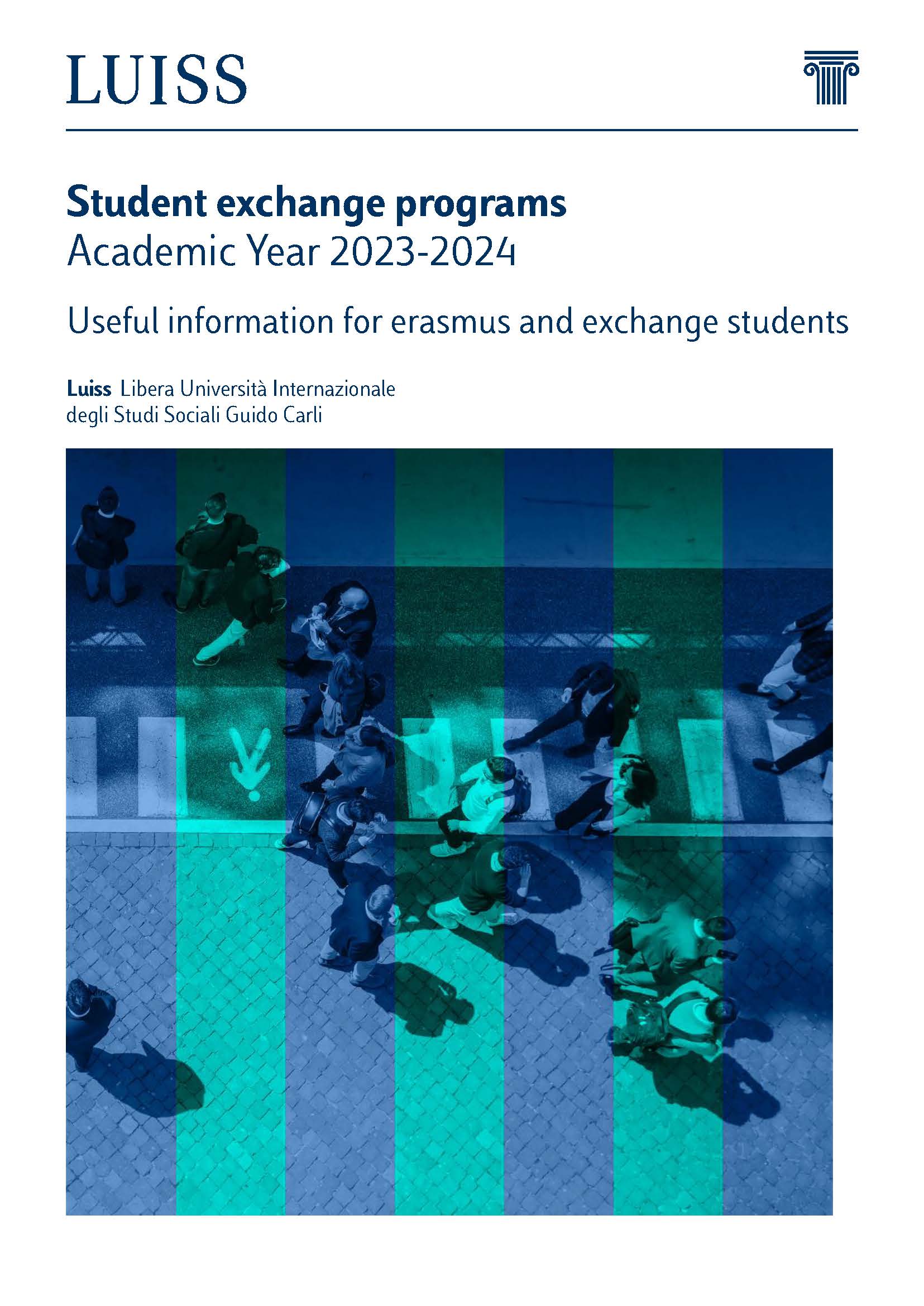 Useful information for Erasmus exchange students Luiss